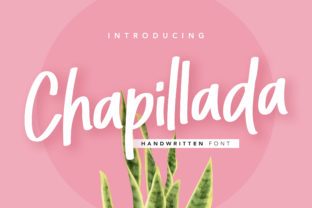 Chapillada: A Fresh Script Font for Editorial Design