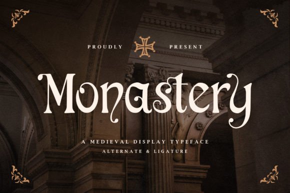 Monastery Font: A Medieval Display Typeface for Modern Brands