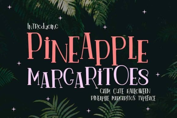 Pineapple Margaritoes: A Cheerful Serif Font Review