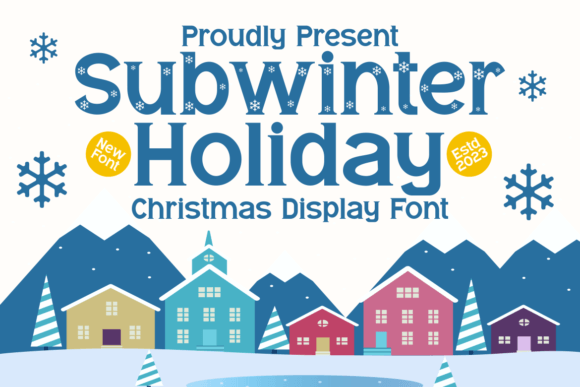 Subwinter Holiday: A Serif Font for Festive Editorial Design