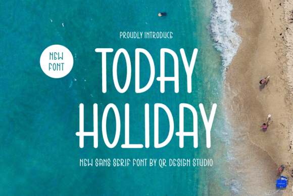 Today Holiday Font: A Fresh Typeface for Branding